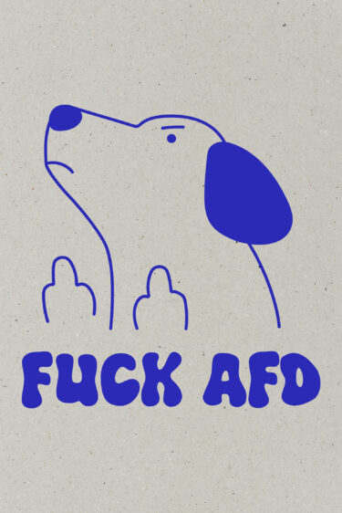ästhetika FUCK AFD Motiv