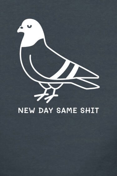 ästhetika Hoodie W - NEW DAY SAME SHIT taubenblau/weiß Motiv