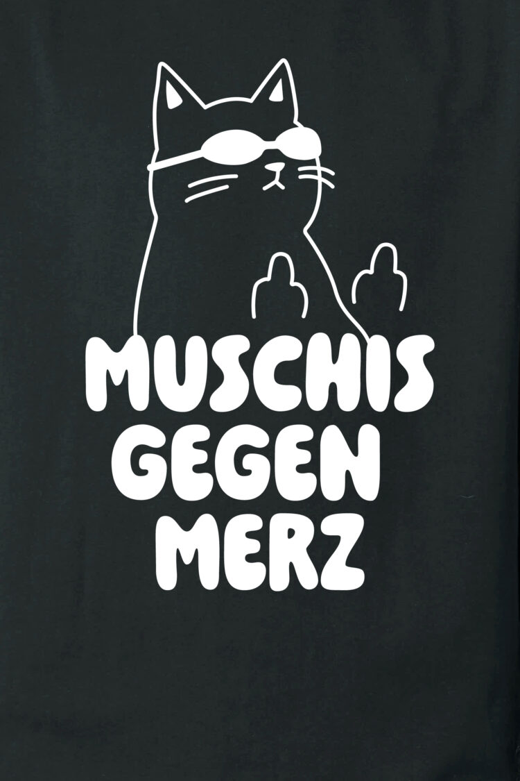 ästhetika T-Shirt MUSCHIS GEGEN MERZ schwarz/weiß Motiv