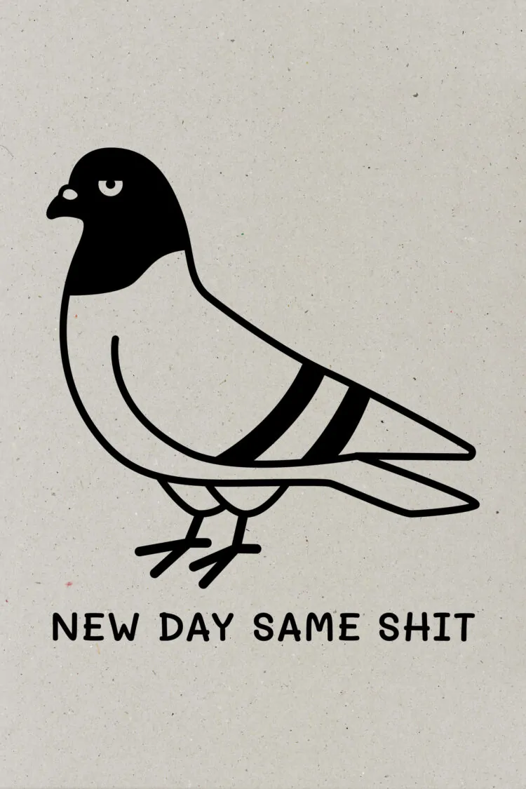 ästhetika NEW DAY SAME SHIT Motiv