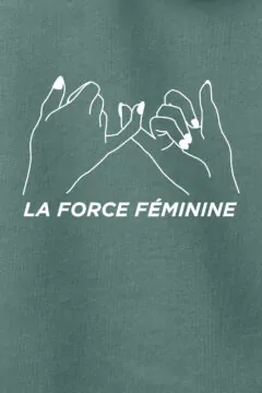 aesthetika Hoodie W - LA FORCE FÉMININE buchtgrün/weiß Motiv